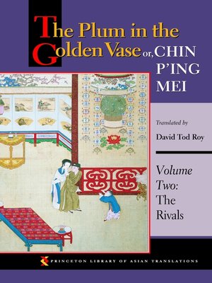 cover image of The Plum in the Golden Vase or, Chin P'ing Mei, Volume Two